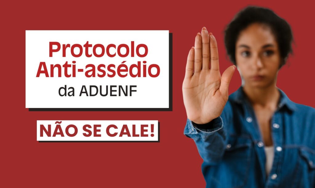 ADUENF CRIA PROTOCOLO ANTI-ASSÉDIO